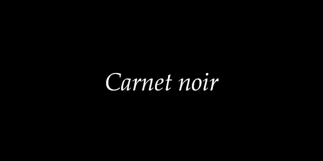Carnet noir: décès de Bernard Du Saillant Du Luc